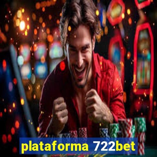 plataforma 722bet